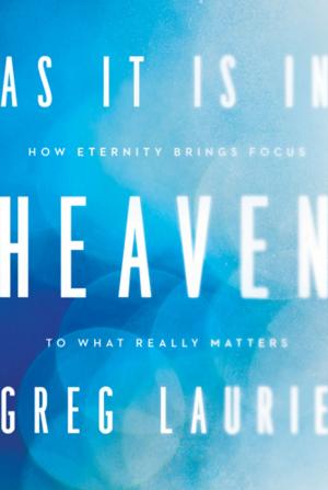 Cover of the book As It Is in Heaven by Steve Sjogren