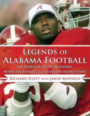 Cover of the book Legends of Alabama Football by Bill Frisbie, Michael Pearle
