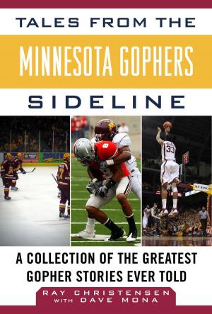Cover of the book Tales from the Minnesota Gophers by Justin Doherty, Brian Lucas