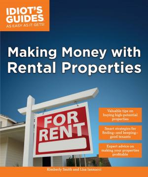Cover of the book Making Money with Rental Properties by Charlotte Milner