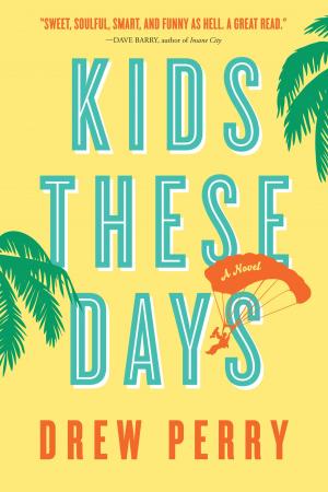 Cover of the book Kids These Days by Heather Lende