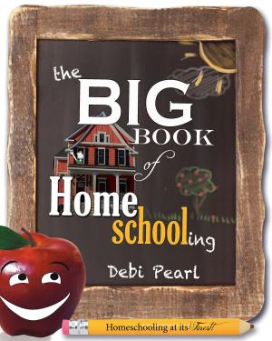 Book cover of The Big Book of Homeschooling