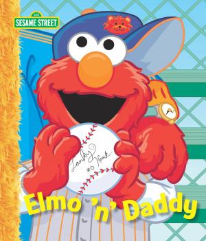 Cover of the book Elmo 'n' Daddy (Sesame Street Series) by Jason M. Burns