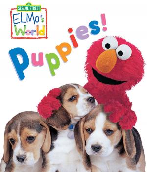 Cover of Elmo's World: Puppies! (Sesame Street Series)