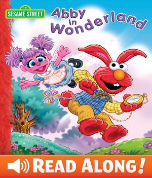 Cover of Abby in Wonderland (Sesame Street Series)