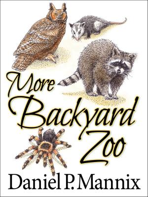 Cover of the book More Backyard Zoo by C. S. Forester, Editor & Introduction, John Wetherell, diarist