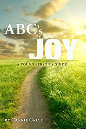 Cover of the book The ABC's of Joy by Naomi Landes