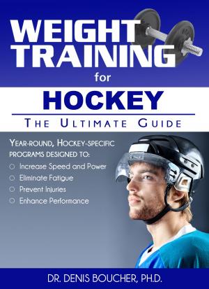 Cover of the book Weight Training for Hockey by Nick Nilsson