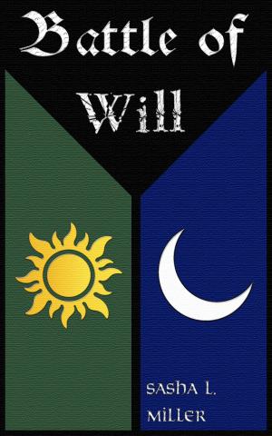 Cover of the book Battle of Will by Kelly Keaton