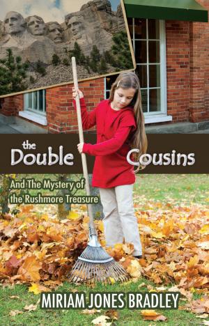 Cover of the book The Double Cousins and the Mystery of the Rushmore Treasure by CK Quarterman