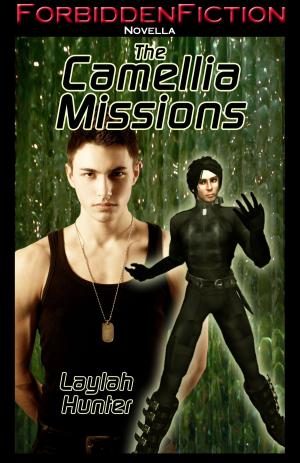 Cover of the book The Camellia Missions by Lynn Kelling