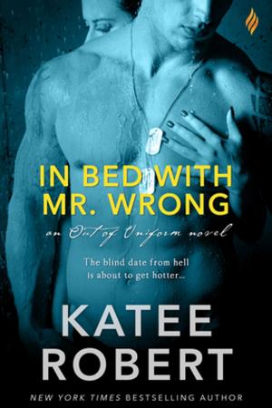 Cover of the book In Bed with Mr. Wrong by Amanda Ashby