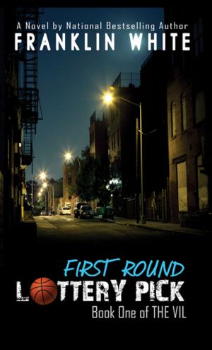 Cover of the book First Round Lottery Pick by Nicole S. Rouse
