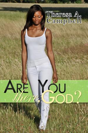 Cover of the book Are You There, God? by Anna J.