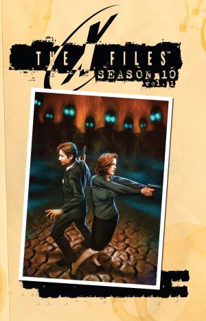 Cover of the book The X-Files: Season 10, Vol. 1 by Orson Scott Card, Aaron Johnston, Mark Robinson, Humberto Ramos