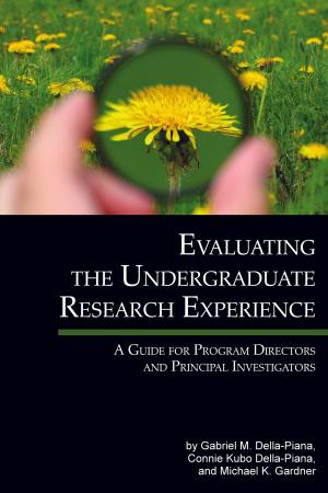 Cover of the book Evaluating The Undergraduate Research Experience by William M. Fox