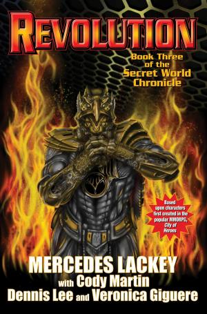 Cover of the book Revolution: The Secret World Chronicle III by Kevin J. Anderson, Sarah A. Hoyt