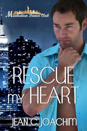 Cover of the book Rescue My Heart by Jean C. Joachim