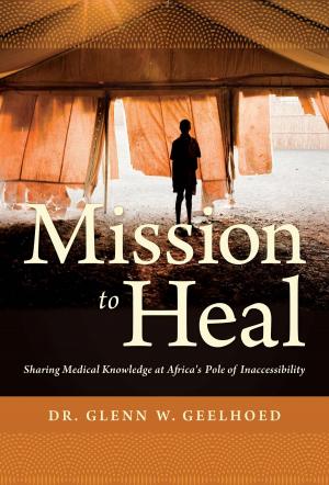 Cover of the book Mission to Heal by Roy Spence