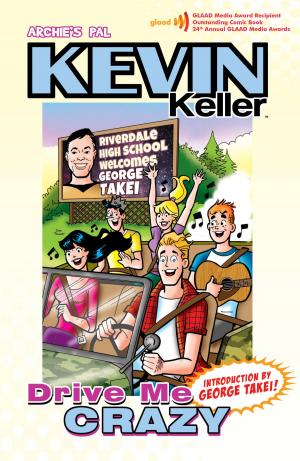 Book cover of Kevin Keller: Drive Me Crazy