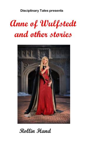 Cover of the book Anne of Wulfstedt and Other Stories by Natalie-Nicole Bates