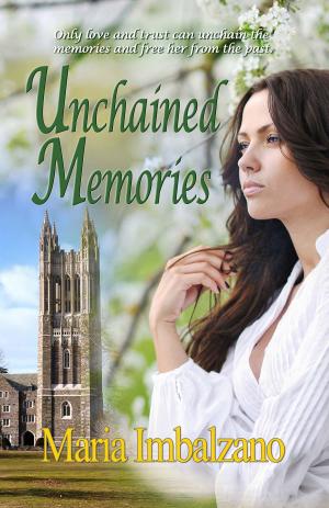 Book cover of Unchained Memories