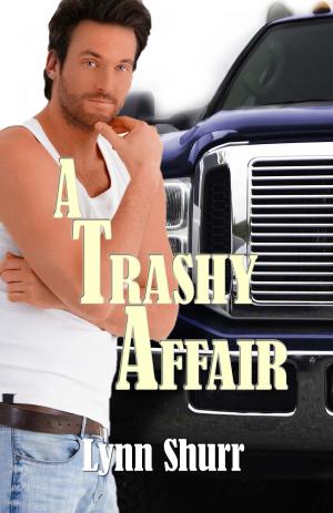 Cover of the book A Trashy Affair by Dean Michael Zadak