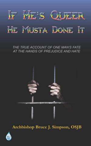 Cover of the book If He's Queer He Musta Done It by Christopher Heard