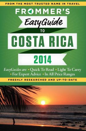 Cover of the book Frommer's EasyGuide to Costa Rica 2014 by Beth Reiber