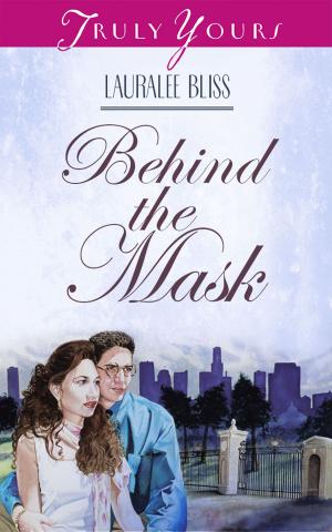 Cover of the book Behind The Mask by Kate Battistelli