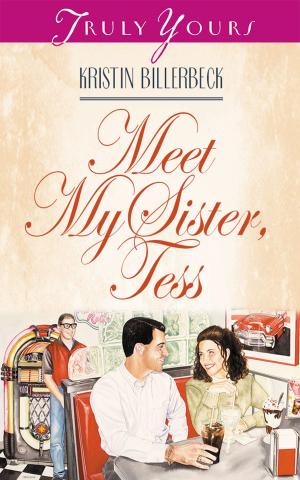 Cover of the book Meet My Sister Tess by Linda Carlblom