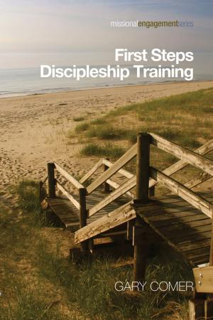 Cover of the book First Steps Discipleship Training by Fiona Gardner