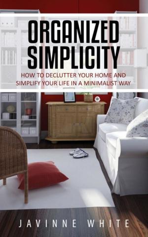 Cover of the book Organized Simplicity by Kenn Stobbe