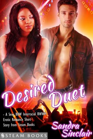Cover of Desired Duet - A Sexy BBW Interracial BWWM Erotic Romance Short Story from Steam Books
