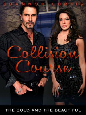 Book cover of Collision Course: The Bold and the Beautiful