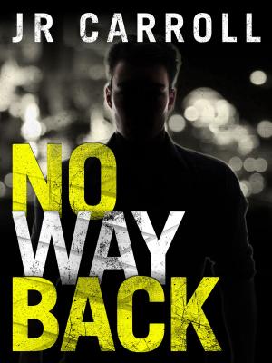 Cover of the book No Way Back by Karen Martini