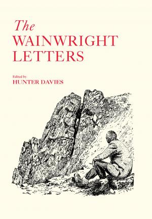 Cover of the book The Wainwright Letters by Nicholas Rudd-Jones