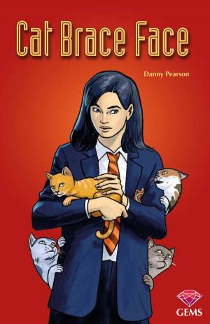 Cover of the book Cat Brace Face by Jonny Zucker