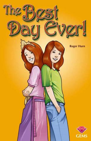 Cover of the book The Best Day Ever! by John Townsend
