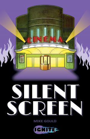 Cover of the book Silent Screen by Jonny Zucker