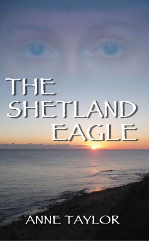 Cover of the book The Shetland Eagle by L J K Cross