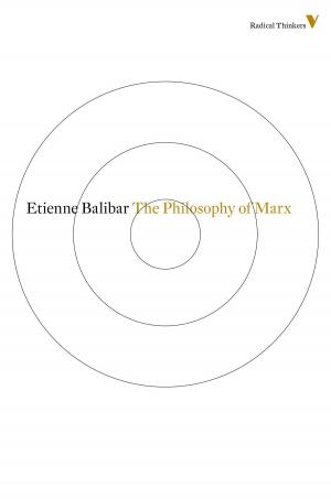 Cover of the book The Philosophy Of Marx by David R. Roediger