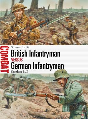 Cover of the book British Infantryman vs German Infantryman by Ronald Pawly