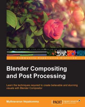 Cover of the book Blender Compositing and Post Processing by Maurizio Turatti, Maurizio Pillitu
