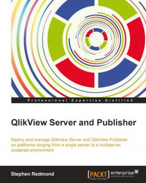 Cover of the book QlikView Server and Publisher by Anita Graser