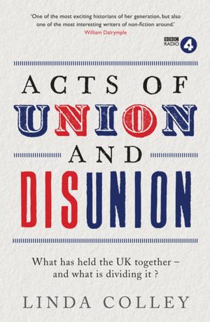 Book cover of Acts of Union and Disunion