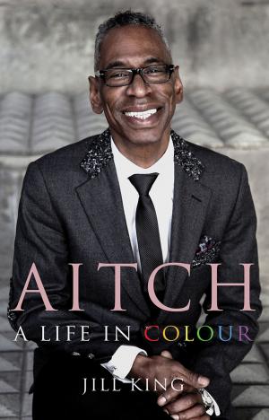Cover of the book Aitch: A Life in Colour by Penny Freedman