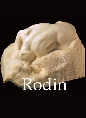 Cover of the book Rodin by Victoria Charles, Anatoli Podoksik