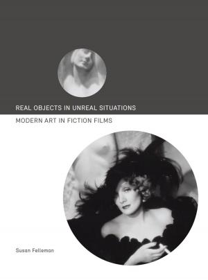 Cover of the book Real Objects in Unreal Situations by Birgit Beumers, Mark Lipovetsky