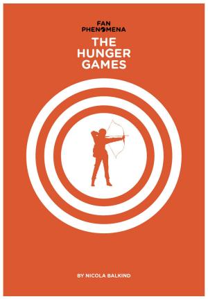 Cover of Fan Phenomena: The Hunger Games